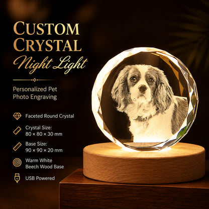 Personalized pet photo engraved inside a faceted round crystal night light with a warm-white beech wood USB base.